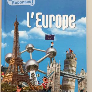 Couverture du livre "L'Europe. Questions ! Réponses !"