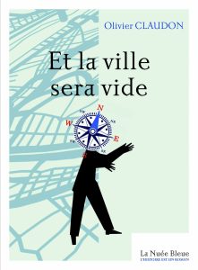 Couverture du roman "Et la ville sera vide"