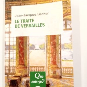 Le Traité de Versailles