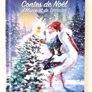 Contes de Noël d'Alsace et de Lorraine