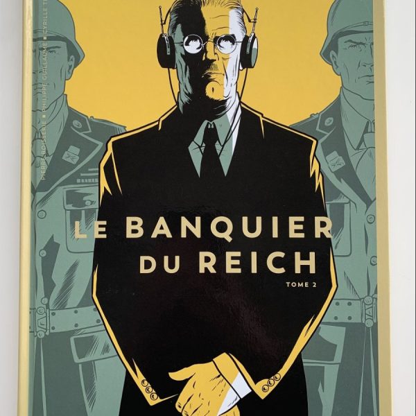 BD "Le Banquier du Reich - Tome 2"
