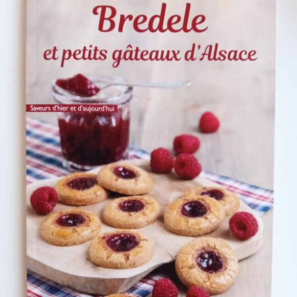 Bredele et petits gâteaux d'Alsace