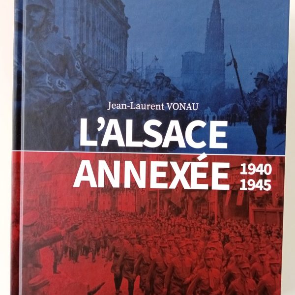 L'Alsace annexée