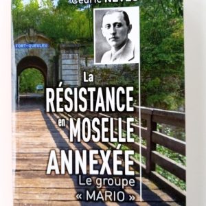La résistance en Moselle