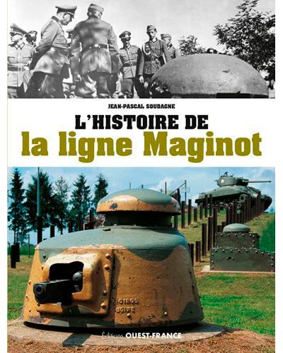 Couverture du livre "L'histoire de la ligne Maginot"