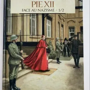Pie XII - 1/2 : Face au nazisme