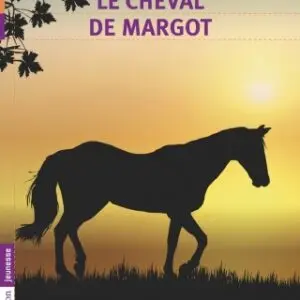 Le cheval de Margot(de translation)