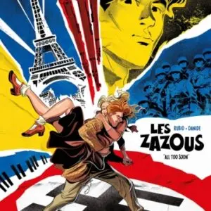 Les zazous - Tome 1 : All too soon(en translation)