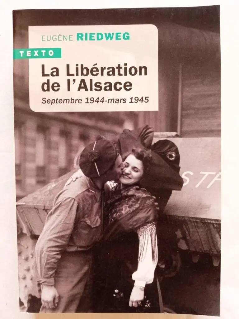 La Libération de l'Alsace - Septembre 1944-mars 1945(en translation)