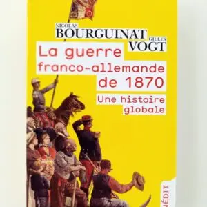 La guerre franco-allemande de 1870(de translation)