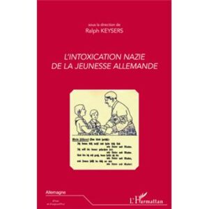 L'intoxication nazie de la jeunesse allemande