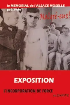 Malgré-eux, l'incorporation de force en Europe