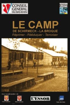 Le camp de Schirmeck-La Broque